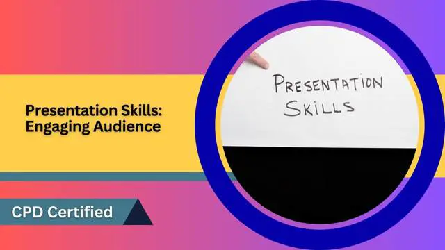 Presentation Skills: Engaging Audience