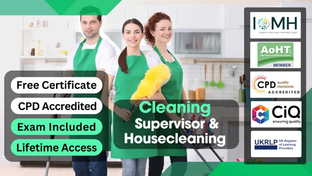 Cleaning Supervisor & Housecleaning