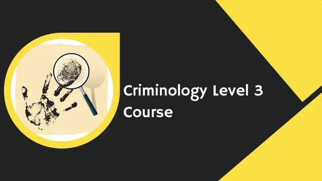 Criminology Level 3 Course