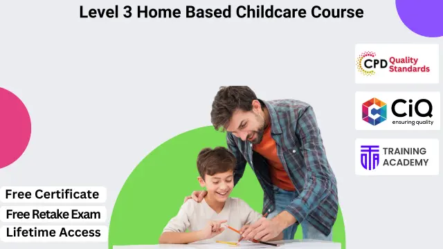 Level 3 Home Based Childcare Course