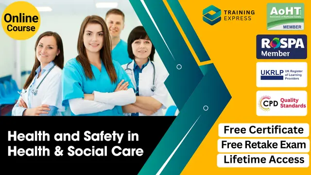 Health and Safety in Health & Social Care