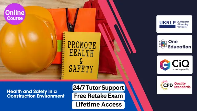 Level 3 Health and Safety in a Construction Environment 