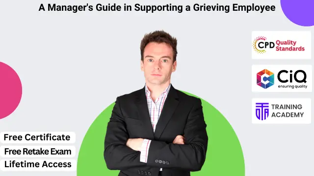 A Manager's Guide in Supporting a Grieving Employee