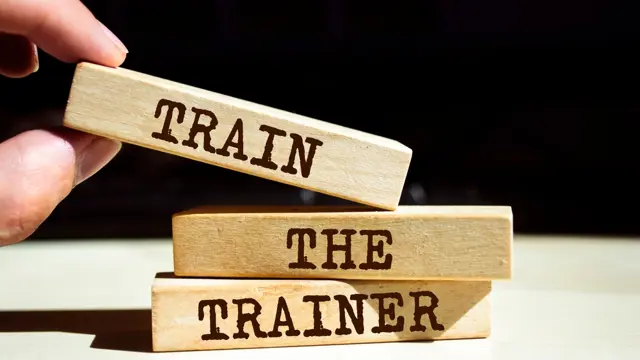 Trainer : Train the Trainer