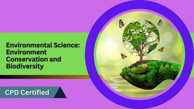 Environmental Science: Environment Conservation and Biodiversity