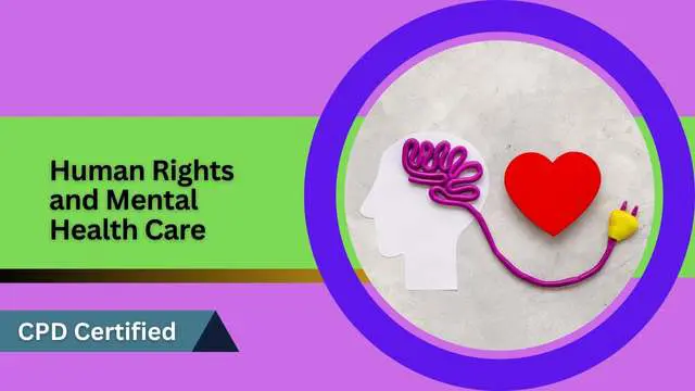 Human Rights and Mental Health Care