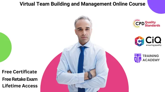 Virtual Team Building and Management Online Course
