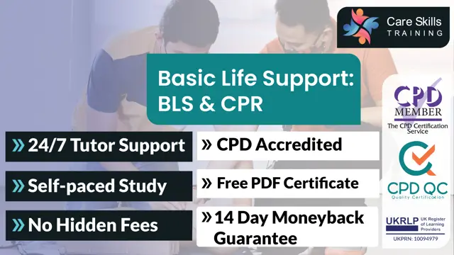 Basic Life Support: BLS & CPR