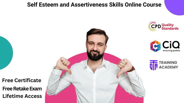 Self Esteem and Assertiveness Skills Online Course