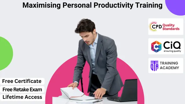 Maximising Personal Productivity Training
