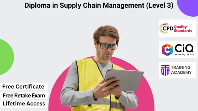 Diploma in Supply Chain Management (Level 3)