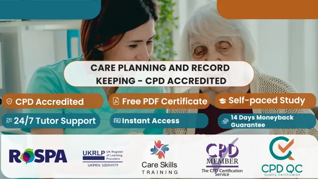 Care Planning and Record Keeping - CPD Accredited