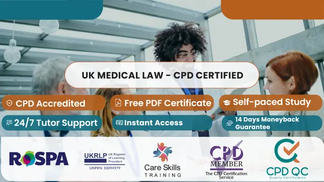 UK Medical Law - CPD Certified
