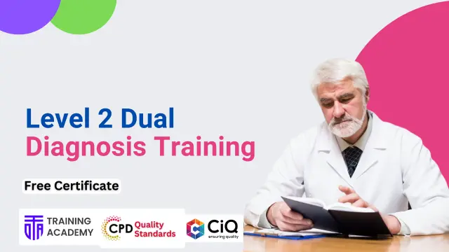 Level 2 Dual Diagnosis Training