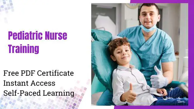 Level 5 Diploma in Pediatric Nurse Training