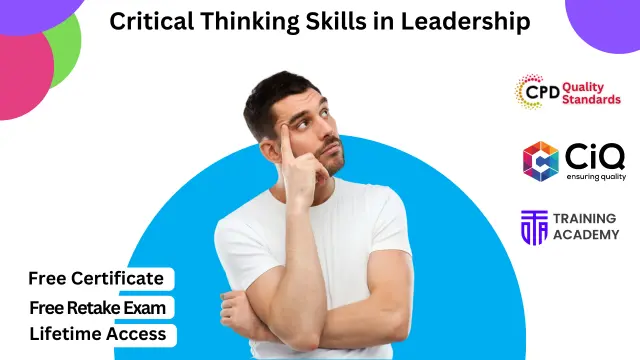 Critical Thinking Skills in Leadership