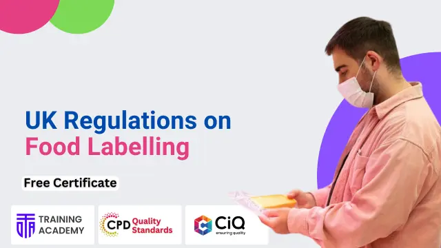 UK Regulations on Food Labelling