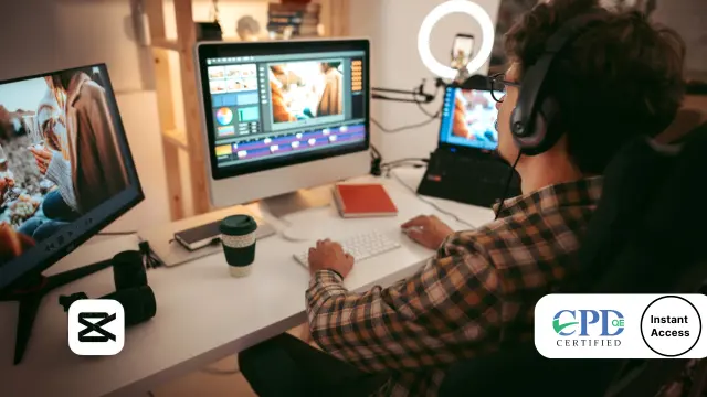 Video Editing Complete Training with Capcut for Mac & PC - CPD Certified 