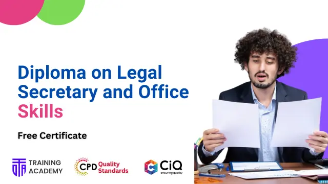 Diploma on Legal Secretary and Office Skills 