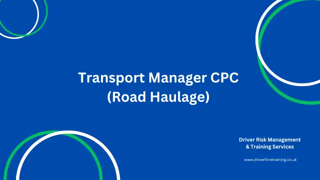 Transport Manager CPC (Road Haulage)