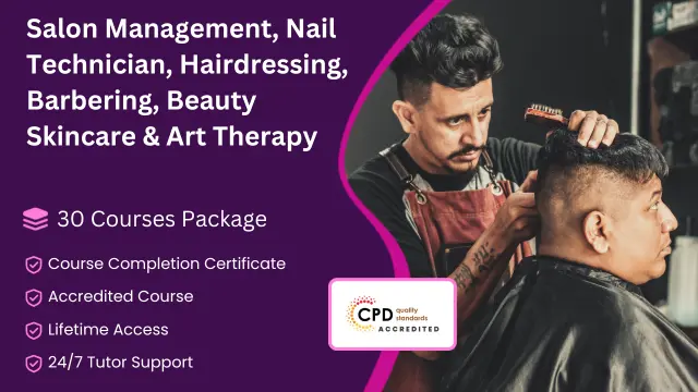 Salon Management, Nail Technician, Hairdressing, Barbering, Beauty Skincare & Art Therapy