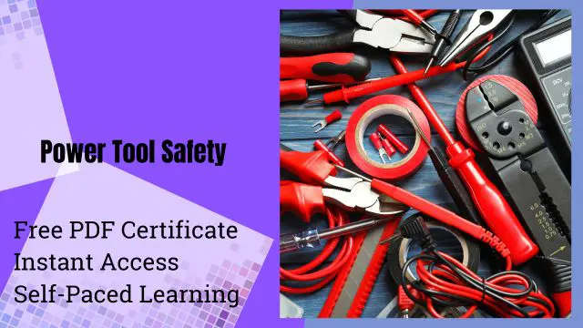 Level 5 Diploma in Power Tool Safety