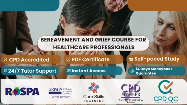 Bereavement and Grief Course for Healthcare Professionals