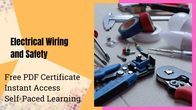 Level 5 Diploma in Electrical Wiring and Safety