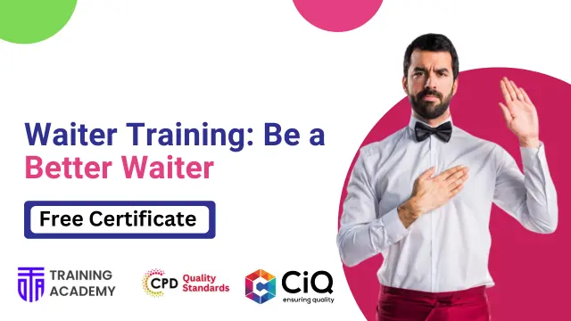 Waiter Training: Be a Better Waiter