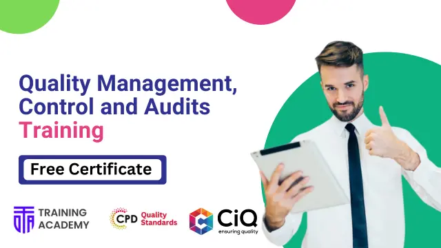 Quality Management, Control and Audits Training