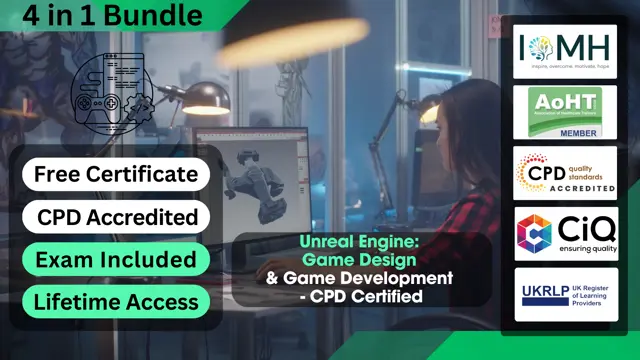 Unreal Engine: Game Design & Game Development - CPD Certified
