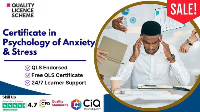 Certificate in Psychology of Anxiety & Stress at QLS Level 3