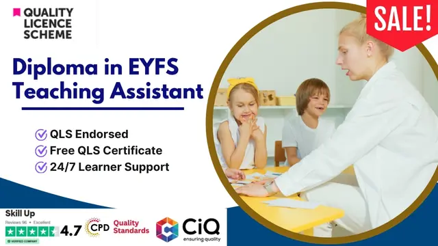Diploma in EYFS Teaching Assistant Training at QLS Level 5