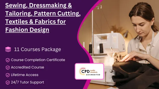 Sewing, Dressmaking & Tailoring, Pattern Cutting, Textiles & Fabrics for Fashion Design