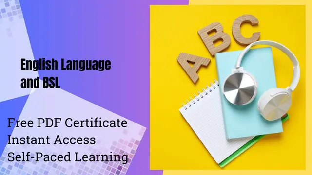 Level 5 Diploma in English Language and BSL