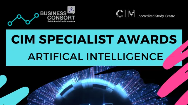 CIM Level 6 Specialist Award in AI Marketing
