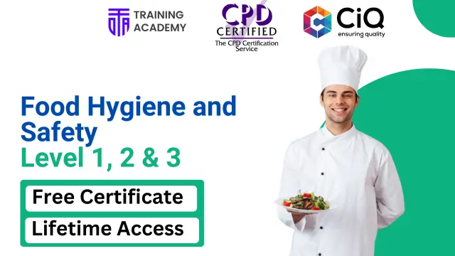 Food Hygiene and Safety Level 1,2 & 3