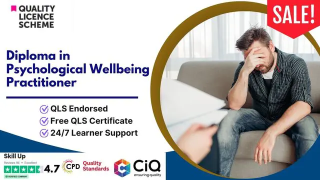 Diploma in Psychological Wellbeing Practitioner at QLS Level 5