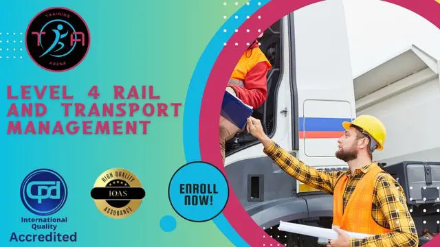 Level 4 Rail and Transport Management