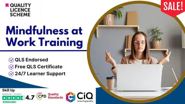 Certificate in Mindfulness at Work Training at QLS Level 3