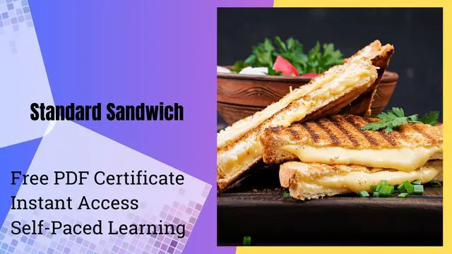 Chef Skills: Crafting a Professional Standard Sandwich