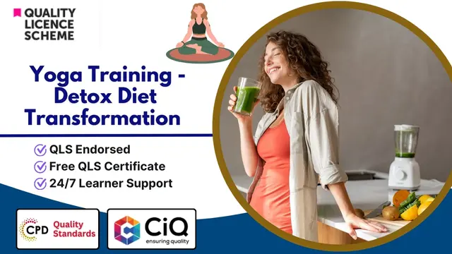  Level 7 Advanced Diploma in Yoga Training - Detox Diet Transformation - QLS Endorsed 