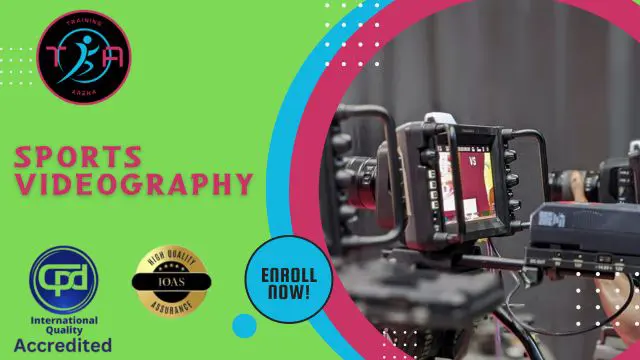 Sports Videography CPD Certified Diploma
