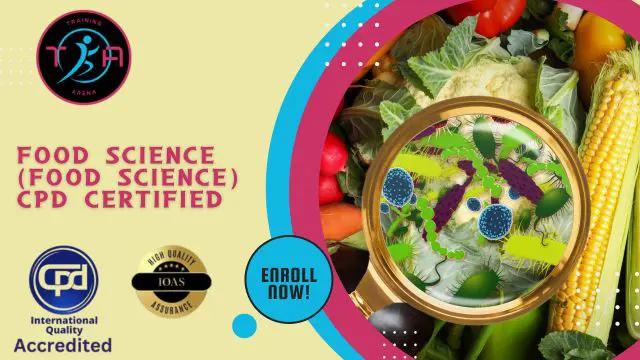 Food Science (Food Science) CPD Certified