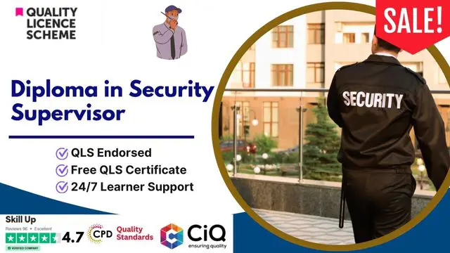 Diploma in Security Supervisor at QLS Level 4