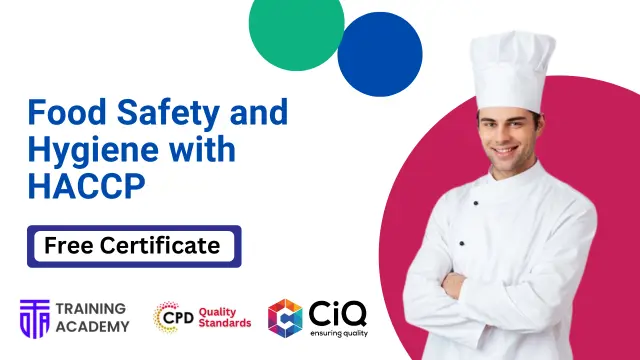 Food Safety and Hygiene with HACCP