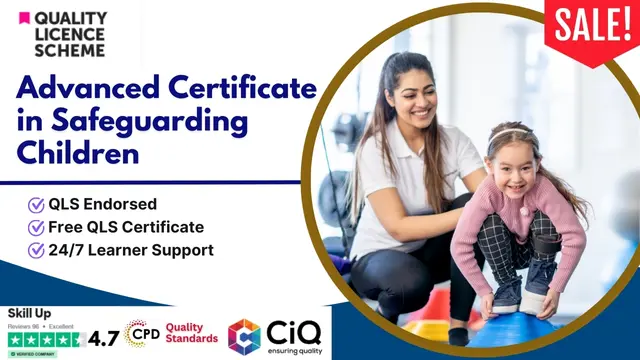 Advanced Certificate in Safeguarding Children at QLS Level 3