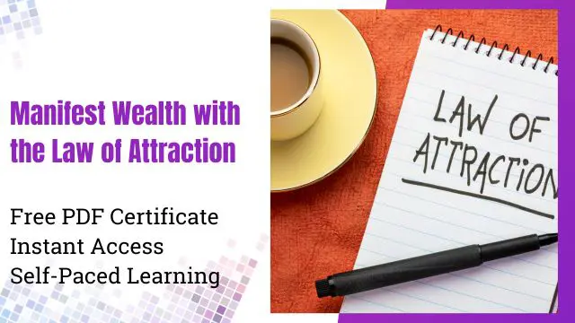 Manifest Wealth with the Law of Attraction