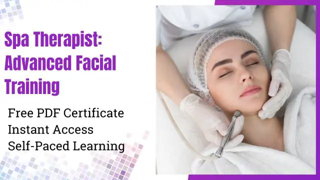Spa Therapist: Advanced Facial Training