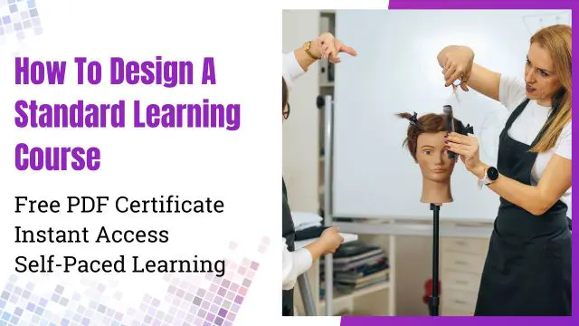 How To Design A Standard Learning Course
